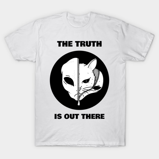 Truth is out there - Cat in Alien Disguise Funny Cat Lover Gift T-Shirt by BadDesignCo